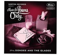 Dondee & the Glades - That's Why I Cried/I Had A Dream