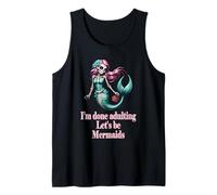 Done Adulting Sassy Let's be Mermaids Divertido Regalo de Calavera de azúcar Camiseta sin Mangas