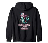 Done Adulting Sassy Let's be Mermaids Divertido Regalo de Calavera de azúcar Sudadera con Capucha