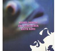 Doneda / Leimguber & Rowe - The Difference Between A Fish