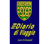 DONEGAL 90 Diario di Viaggio