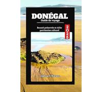 Donégal Guide de voyage 2025: Beauté préservée et riche patrimoine culturel