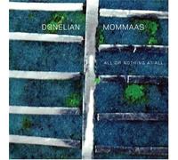 Donelian - Marc Momm - All Or Nothing at All