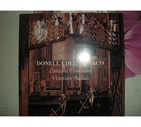 DONELLA DEL MONACO - DONELLA DEL MONACO CANZONI VENEZIANE VENETIAN BALLADS