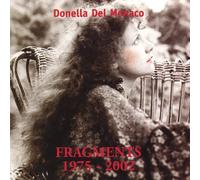 Donella Del Monaco - Fragments 1975-2002 [Import]