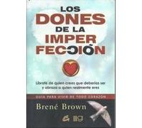 Dones De La Imperfeccion Los (Coedicion)
