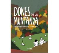 Dones de la muntanya: Cròniques de pagesia i ruralitats: 15 (Comics)