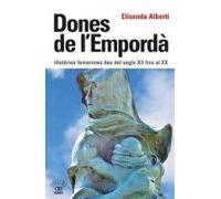 Dones De Lemporda. Histories Femenines Des Del Segle Xii Fins Al Xx