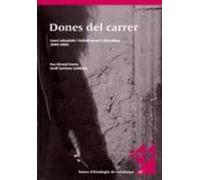 Dones del carrer. Canvi urbanístic i treball sexual a Barcelona (2005-2009)