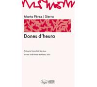 Dones Dheura. Ii Premi Jordi Pamias De Poesia 2010