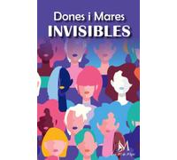 Dones i mares invisibles