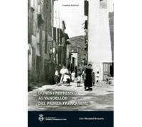 Dones I Repressio Al Vandellos Del Primer Franquisme