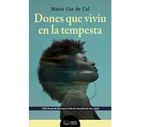 Dones que viviu en la tempesta: 395 (Lo Marraco)