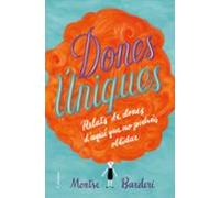 Dones Úniques