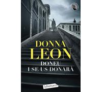 Doneu i se us donarà | Donna Leon, Nuria Parés Sellarès