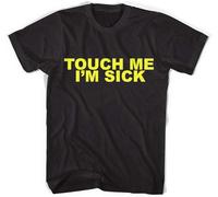 DONG-XIANG Mudhoney t Shirt Touch me I Am Sick Unisex Sizes Colours T-Shirt Black XXL