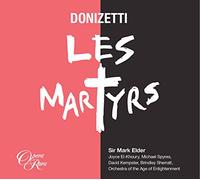 Donizetti, G. - Donizetti: Les Martyrs / El-Khoury, Spyres, Kempster