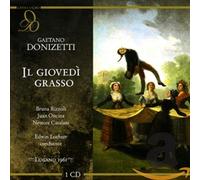 Donizetti : Il giovedi grasso. Loehrer, Rizzoli, Oncina