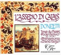 Donizetti - L'assedio di Calais / D. Jones, du Plessis, Focile, Serbo, Smythe, Philharmonia Orchestra, Parry by Opera Rara UK