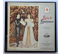 Donizetti: Lucia Di Lammermoor / Orchestra and Chorus of the Maggio Musicale Fiorentino Under the Direction of Tullio Serafin
