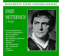 Donizetti/Verdi/Bizet/Strauss : Folge 3. Metternich.