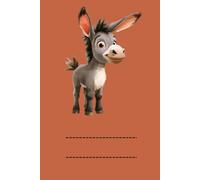 DONKEY: ANIMALS OF THE WORLD, Positive Affirmation, Motivational and Inspirational Notebook, Animal Notebook, Birthday Gifts, Motivational Gifts, Notebook Gifts, Anniversary Gifts, For All...