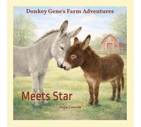 Donkey Gene's Farm Adventures: Meets Star