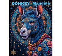 Donkey Mandala Coloring Book: 50 Intricate Farm Animal Designs for Stress Relief and Relaxation