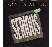 Donna Allen - SERIOUS 7 INCH (7" VINYL 45) US 21 1986