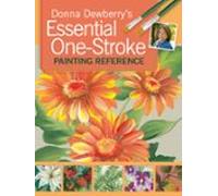Donna Dewberrys Essential One-stroke Painting Reference (ebook)