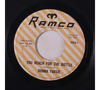 DONNA FARGO - you reach for the bottle / who's been sleepin' on my side of the bed