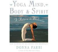 Donna Farhi Yoga Mind, Body and Spirit (Tapa blanda) (Importación USA)