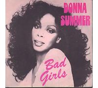 DONNA SUMMER - Bad Girls / On My Honor
