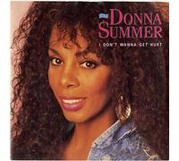 Donna Summer - I don't wanna get hurt (1989) / Vinyl single [Vinyl-Single 7'']