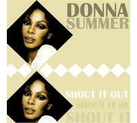 Donna Summer - Shout It Out