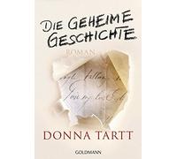 Donna Tartt Rainer Schmidt Die geheime Geschichte: Roman (Tapa blanda)