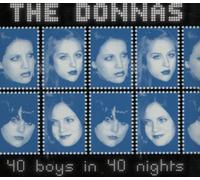 Donnas - 40 Boys in 40 Nights