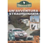 Donnavventura - Gran Raid Sud America 2003 - Hualfin / Pueblo Rancho Alcaya [Italia] [DVD]