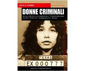 Donne Criminali. Amore, Violenza E [Italia] [DVD]