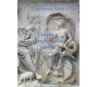 Donne e droghe nella storia