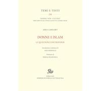 Donne e Islam. Le questioni controverse (Temi e testi)