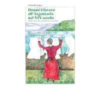Donne e lavoro all'Argentario nel XIX secolo. Sulle tracce del socialmente invisibile
