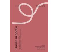 Donne in poesia. Per una mappa della poesia europea contemporanea (Sinalefe)