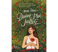 Donne-moi juillet