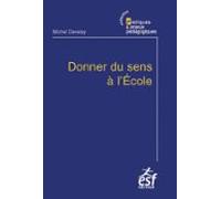 Donner Du Sens À Lécole (ebook)