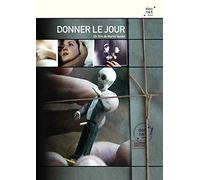 Donner le jour [Francia] [DVD]