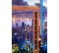 Donni Robertson The One and Only.: Real Mother F*ckers are So Rare