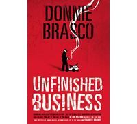 Donnie Brasco: Shocking Declassified Details from the FBI's Greatest Undercover Operation and a Bloody Timeline of the Fall of the Mafia (paperback)