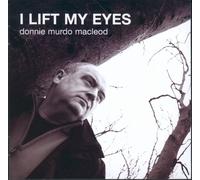 Donnie Murdo MacLeod - I Lift My Eyes