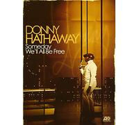 Donny Hathaway - Someday We'll All Be Free [Import]